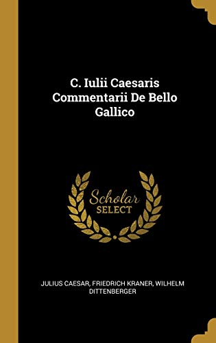 Beispielbild fr C. Iulii Caesaris Commentarii de Bello Gallico zum Verkauf von Buchpark