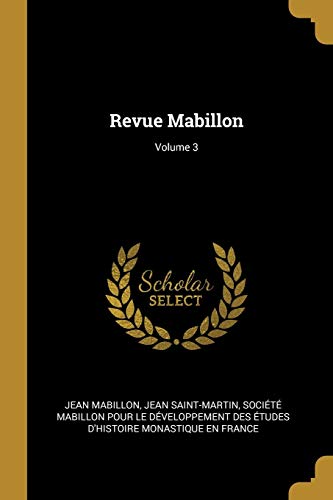 9780270940084: Revue Mabillon; Volume 3