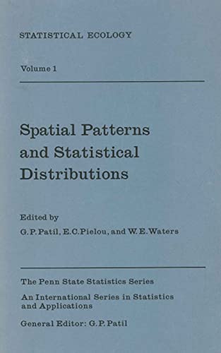 Stock image for Statistical Ecology Volume 1 Spatial Patterns and Statistical Distributions for sale by Chequamegon Books