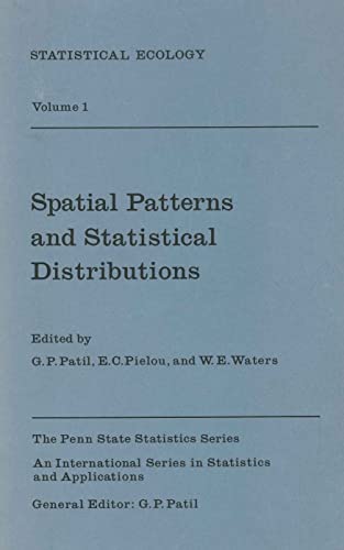 9780271001111: Statistical Ecology: Spatial Patterns and Distributions v. 1 (The Penn State statistics series): Proceedings