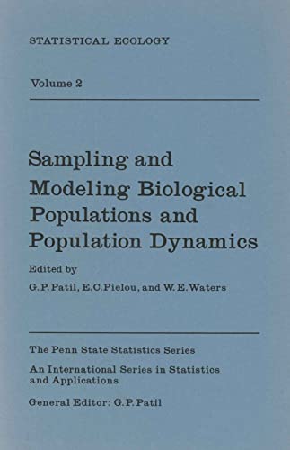 Stock image for Statistical Ecology, Volume 2: Sampling and Modeling Biological Populations and Population Dynamics for sale by Xochi's Bookstore & Gallery