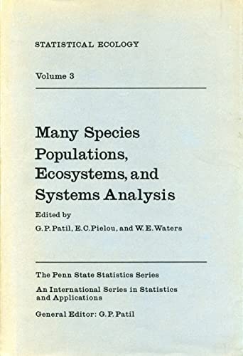 Beispielbild fr Statistical Ecology Volume 3: Many Species Populations, Ecosystems, and Systems Analysis zum Verkauf von The Book Bin