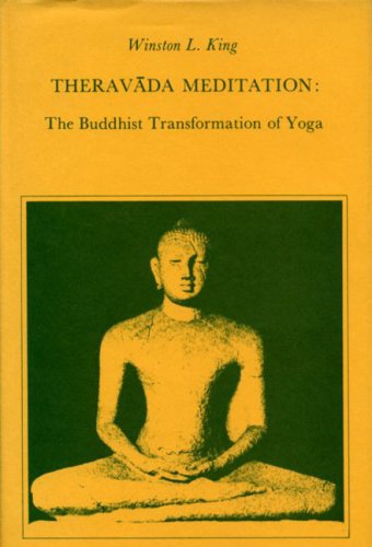 Beispielbild fr Theravada Meditation: The Buddhist Transformation of Yoga zum Verkauf von Anybook.com