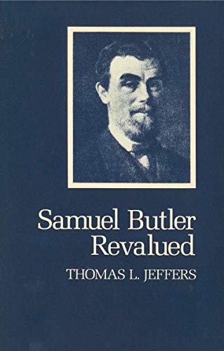 Beispielbild fr Samuel Butler Revalued zum Verkauf von Aardvark Book Depot