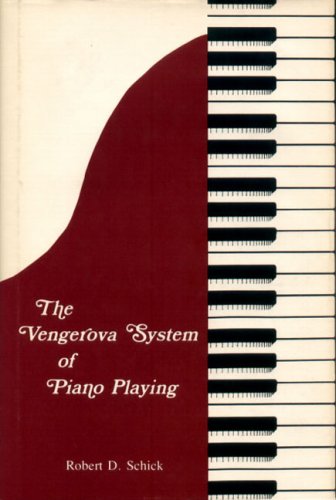 Beispielbild fr The Vengerova System of Piano Playing zum Verkauf von Wonder Book