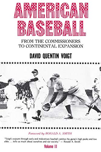 Stock image for American Baseball: From the Commissioners to Continental Expansion for sale by Steven G. Jennings