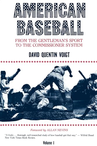 9780271003344: American Baseball. Vol. 1: From Gentleman's Sport to the Commissioner System