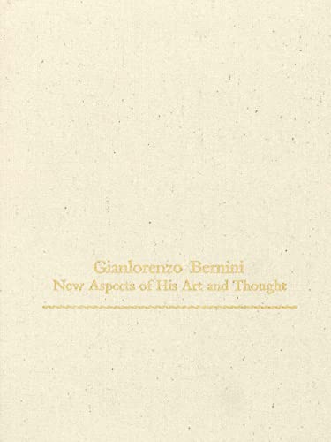 Gianlorenzo Bernini: New Aspects of His Art and Thought/Book and 2 Records (Monographs on the Fin...