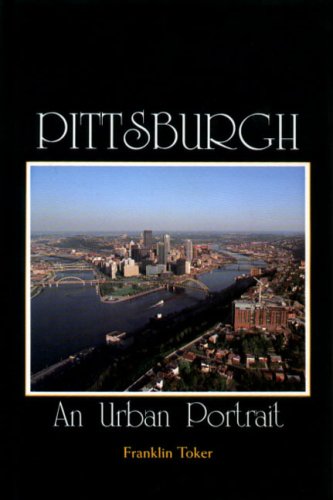 9780271004150: Pittsburgh: An Urban Portrait [Idioma Ingls]