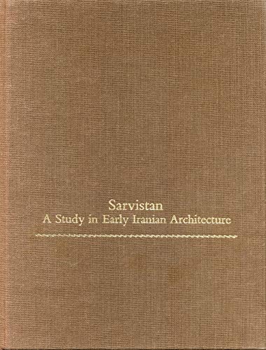 9780271004167: Sarvistan: Study in Early Iranian Architecture (College Art Association Monograph): A Study in Early Iranian Architecture: 41