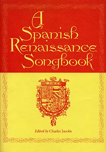9780271004358: A Spanish Renaissance Songbook