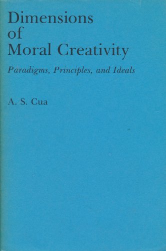 9780271005409: Dimensions of Moral Creativity: Paradigms, Principles, and Ideals