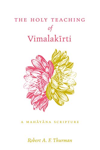 Imagen de archivo de The Holy Teaching of Vimalakirti : A Mahayana Scripture a la venta por Better World Books: West