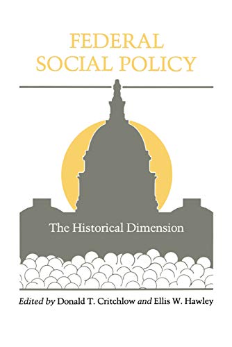 Beispielbild fr Federal Social Policy: The Historical Dimension zum Verkauf von HPB-Red