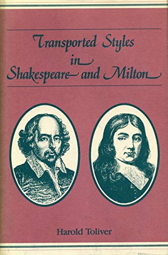 Beispielbild fr Transported Styles in Shakespeare and Milton zum Verkauf von Anybook.com