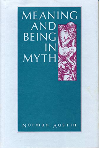 Beispielbild fr Meaning and Being in Myth zum Verkauf von Blue Vase Books