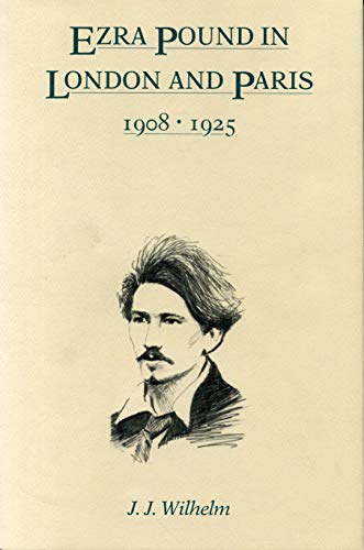 9780271006826: Ezra Pound in London and Paris 1908-1925