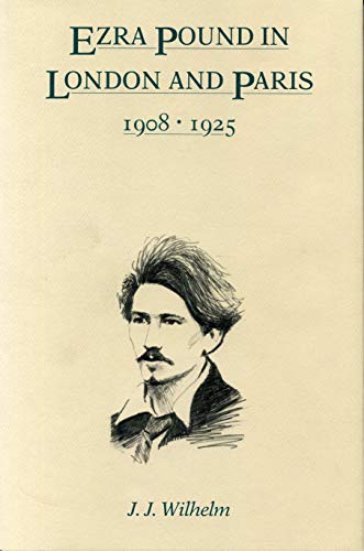 Stock image for Ezra Pound in London and Paris, 1908 "1925 for sale by Fallen Leaf Books