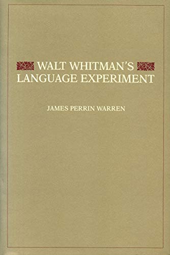 Walt Whitman's Language Experiment