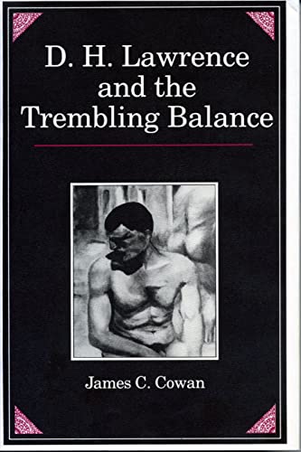 9780271006925: D. H. Lawrence and the Trembling Balance