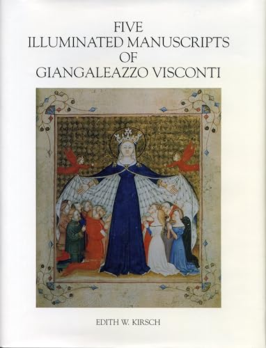 Imagen de archivo de Five Illuminated Manuscripts of Giangaleazzo Visconti (College Art Association Monograph) a la venta por Black Cat Books