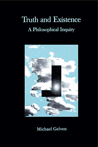 Stock image for Truth And Existence A Philosophical Inquiry for sale by Willis Monie-Books, ABAA