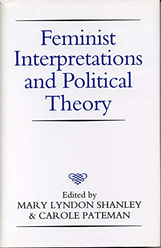Imagen de archivo de Feminist Interpretations and Political Theory a la venta por ThriftBooks-Atlanta