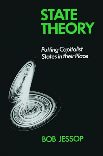 Beispielbild fr State Theory: Putting Capitalist States in their Place zum Verkauf von HPB-Red