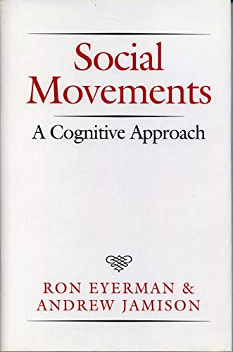 Imagen de archivo de Social Movements: A Cognitive Approach a la venta por SecondSale
