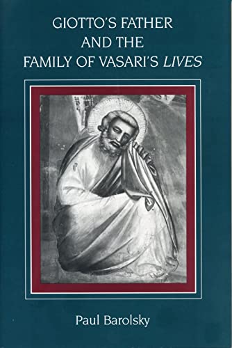 9780271007625: Giotto's Father and the Family of Vasari's Lives