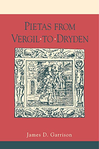 Stock image for Pietas from Vergil to Dryden for sale by Better World Books: West