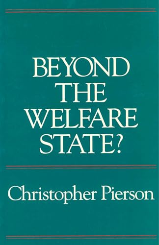 Imagen de archivo de Beyond the Welfare State?: The New Political Economy of Welfare a la venta por Wonder Book