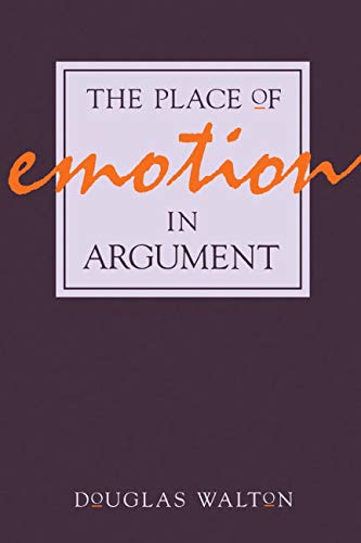 9780271008332: The Place of Emotion in Argument