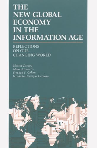 Imagen de archivo de The New Global Economy in the Information Age : Reflections on Our Changing World a la venta por Better World Books