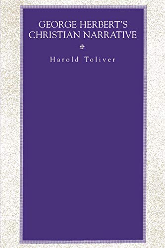 9780271009155: George Herbert's Christian Narrative