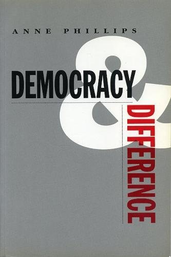 Democracy and Difference (9780271010977) by Phillips, Anne