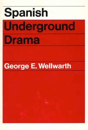 Imagen de archivo de Spanish Underground Drama a la venta por Better World Books: West