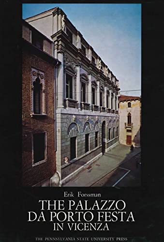 Stock image for The Palazzo Da Porto Festa in Vicenza Vol. VIII : Corpus Palladianum for sale by Better World Books: West