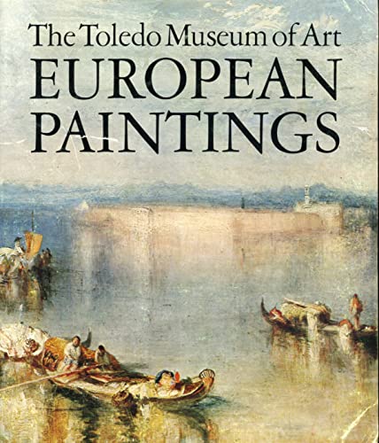 Imagen de archivo de European Paintings in the Toledo Museum of Art a la venta por HPB Inc.