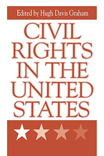 9780271013435: Civil Rights in the United States (Issues in Policy History)