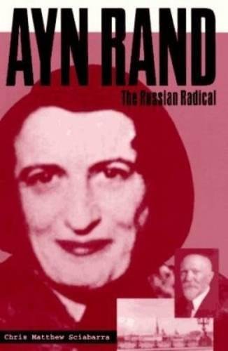 Beispielbild fr Ayn Rand : The Russian Radical zum Verkauf von Better World Books