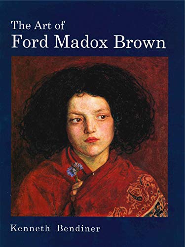 Beispielbild fr The Art of Ford Maddox Brown zum Verkauf von Marcus Campbell Art Books