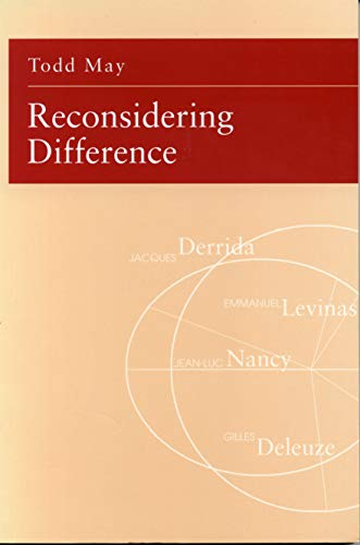 Reconsidering Difference: Nancy, Derrida, Levinas and Deleuze