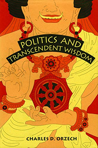 9780271017150: Politics and Transcendent Wisdom: The Scripture for Humane Kings in the Creation of Chinese Buddhism (Hermeneutics: Studies in the History of Religions)
