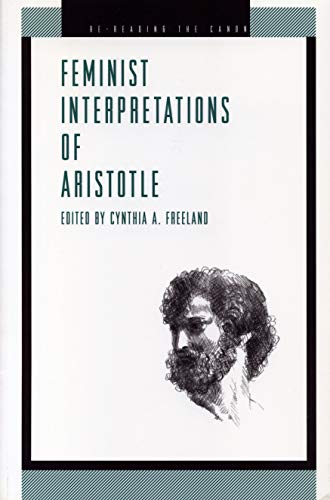 Beispielbild fr Feminist Interpretations of Aristotle (Re-Reading the Canon) zum Verkauf von AwesomeBooks