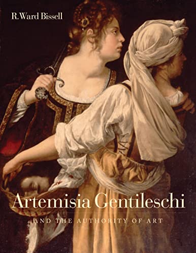 9780271017877: Artemisia Gentileschi and the Authority of Art: Critical Reading and Catalogue Raisonn