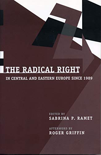 Beispielbild fr The Radical Right in Central and Eastern Europe Since 1989 zum Verkauf von Blackwell's