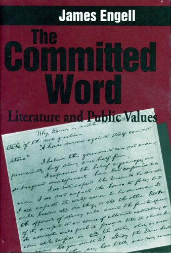 Imagen de archivo de The Committed Word: Literature and Public Values a la venta por ThriftBooks-Dallas