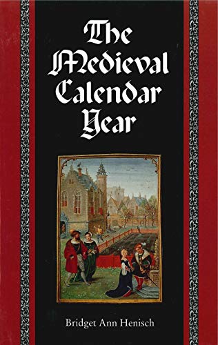 Stock image for Medieval Calendar Year for sale by Eighth Day Books, LLC