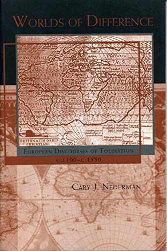 Beispielbild fr Worlds of Difference: European Discourses of Toleration, c. 1100-c. 1550 zum Verkauf von Powell's Bookstores Chicago, ABAA